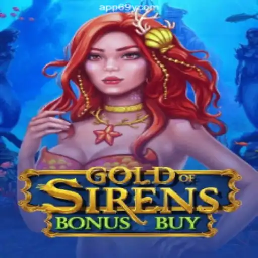 Explore the Enchanting World of GoldofSirensBonusBuy on 69Y.COM - Your Official Slots Destination in Brazil