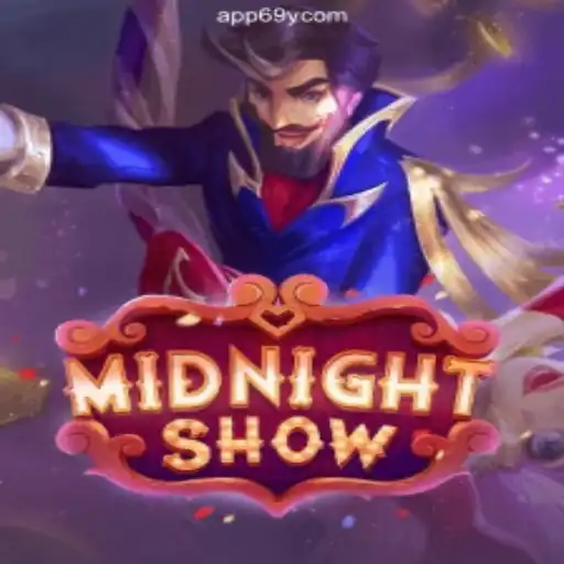 Unlock the Excitement of MidnightShow on 69Y.COM Platform