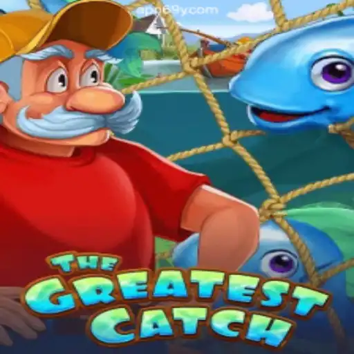 Explore TheGreatestCatch: A Thrilling Adventure on the 69Y.COM Platform - Oficial Slots Brasil #1